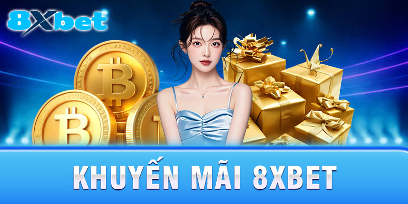 Ưu đãi chào mừng, hoàn trả định kỳ và chương trình VIP dành cho hội viên 8xbet.