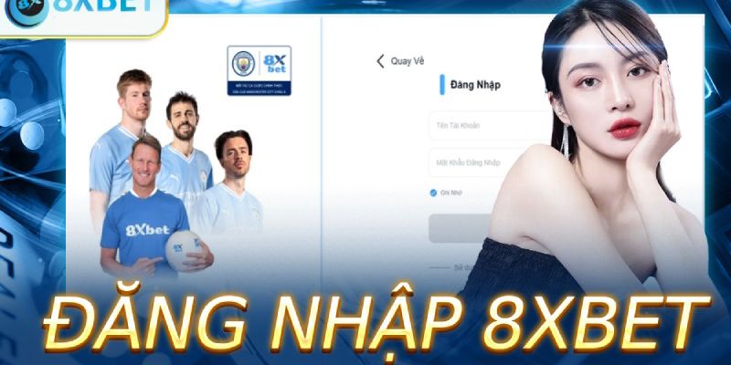 Đăng nhập 8xbet